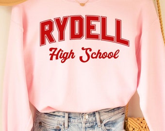 Rydell Sweatshirt, Rydell High School, Rydell High School Tee,Rydell High School shirt,funny greese, grease shirt, retro shirt