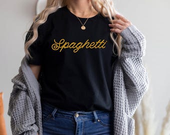 Spaghetti T-Shirt, Pasta Geschenke, Spaghetti T-Shirt, Foodie Geschenk, lustiges Shirt, Essen T-Shirt, Essen Shirt, Nudeln Shirt, Geschenk für Pasta Liebhaber