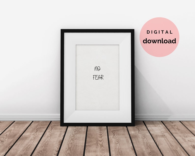 Wall Hangings Gift Living Room Decor Digital Poster Black-White Printable Quote NO FEAR PRINT Wall Quotes Print