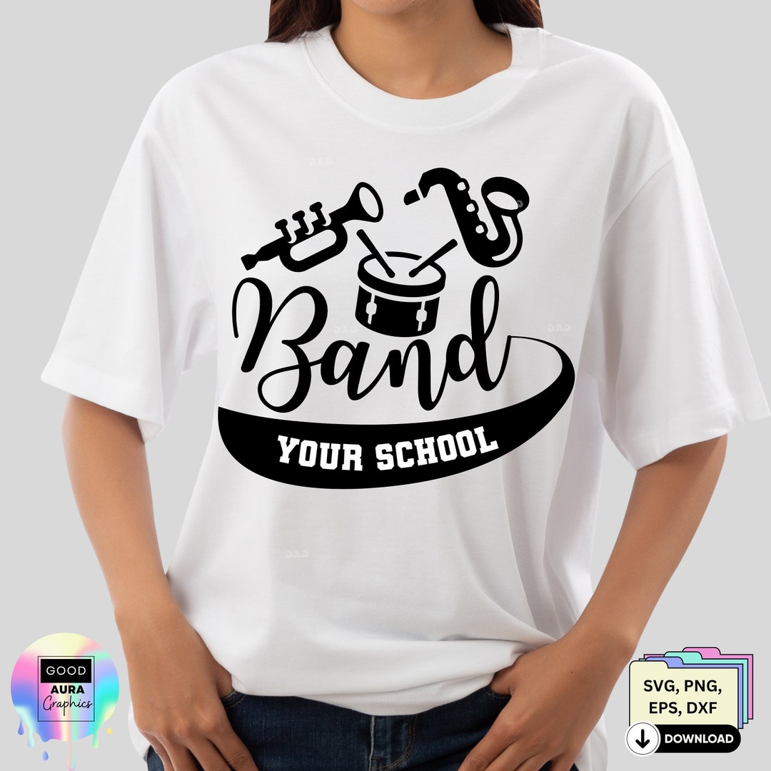 School Band Tshirt Svg Template Marching Band Cut Files Custom Band