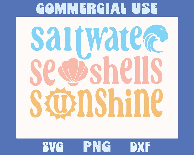 saltwater seashells sunshine groovy summer shirt design png svg bundle make family tshirts tumblers tote bags stickers and more to sell or gift with sublimation or cricut or silhouette cutting machines. Great beach vacation craft project.