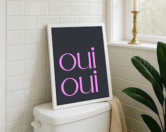 Oui Oui Print: Typografia retro, sztuka ścienna do łazienki