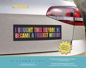 Ich kaufte das, bevor er ein faschistischer Verrückter war - Auto-Magnet, Tesla-Magnet, Anti-Elon-Autoaufkleber, Geschenk für Linke, politischer Aufkleber