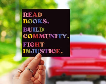 Boeken lezen, onrecht bestrijden, automagneet bouwen, politieke bumpersticker, liberale bumpersticker, automagneet wakker, proteststicker