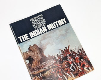 History of The English Speaking Peoples: The Indian Mutiny 1971