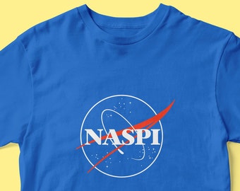 NASPI fake tshirt disoccupazione sussidio spazio spaziale fannulloni perditempo choosy Aeronautics Space shuttle