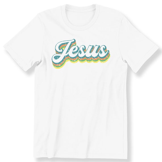 Jesus Christian For Men And Women T-shirt Retro Vintage Rainbow Religious T-shirt Jesus Quote Plus Size Available Premium Top