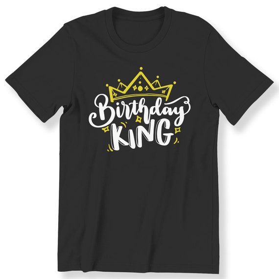 Birthday King  Men's Boy's Adult Kids T-shirt Perfect  Birthday Gift T-shirt