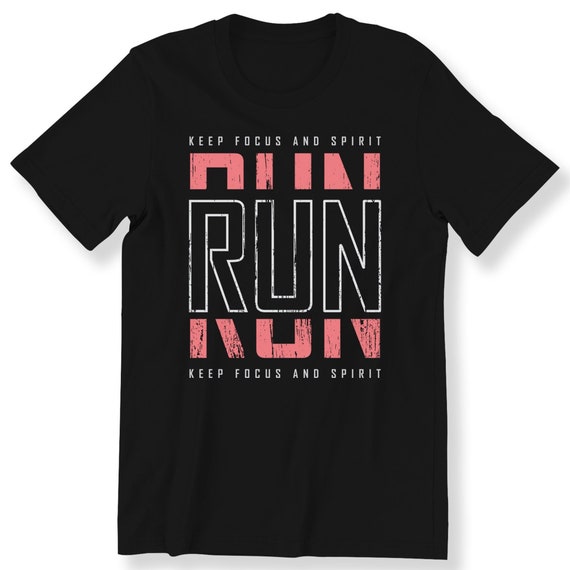 Running Top For Men And Women Motivational Slogan Run Sport Gym Running T-shirt Plus Size Available Premium Top