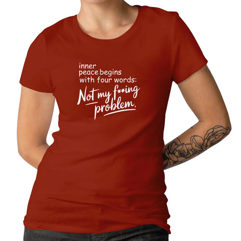 Inner Peace Begins For Men And Women T-shirt Funny Sassy Slogan Gift T-shirt Sarcastic Slogan Tee afbeelding 9