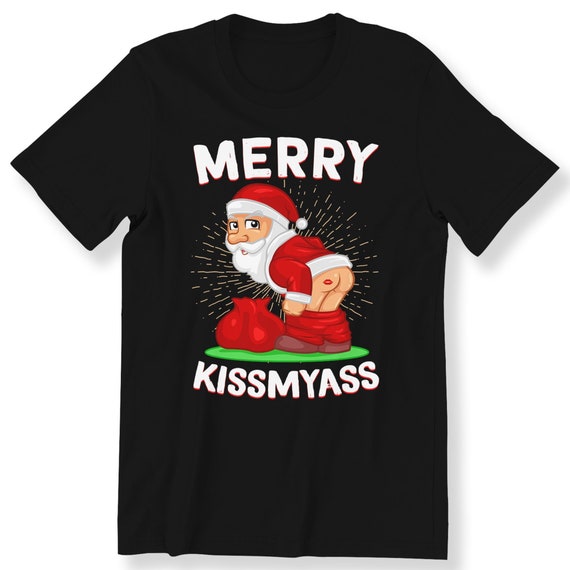 Funny Santa Merry Kissmy•••s For Men And Women T-shirt Merry Christmas Funny Gift Top Santa Christmas Shirt Plus Size Available S-5XL Shirt