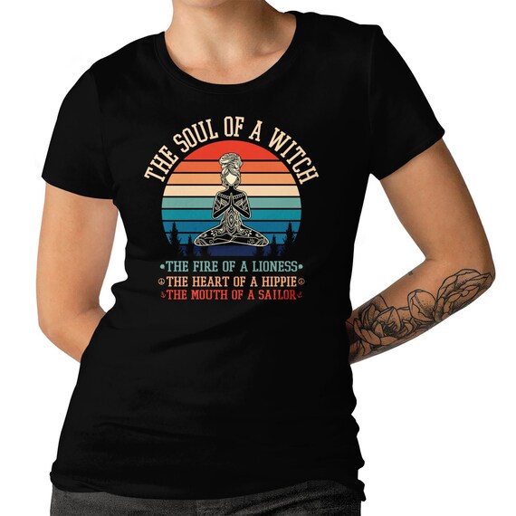 The Soul Of A Witch Ladies T-shirt Slim Fit Yoga Hippie Shirt Men's Size Available Regular Fit T-shirt Graphic Tee Yoga And Hippie Top