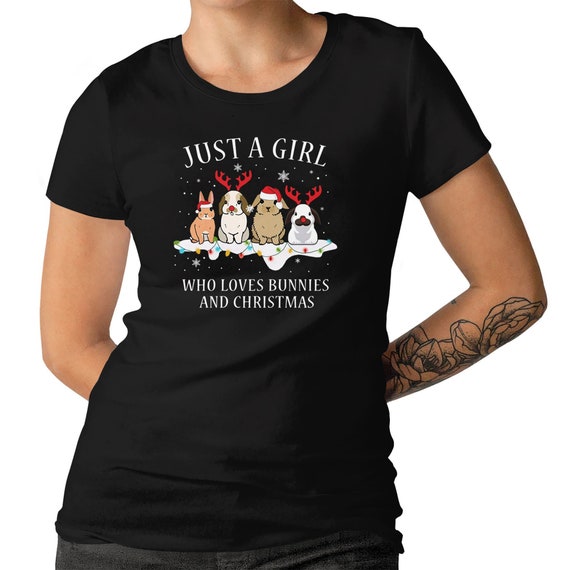 Just A Girl Who Loves Bunnies And Christmas Women Kids Girls T-shirt Christmas Gift Premium Top