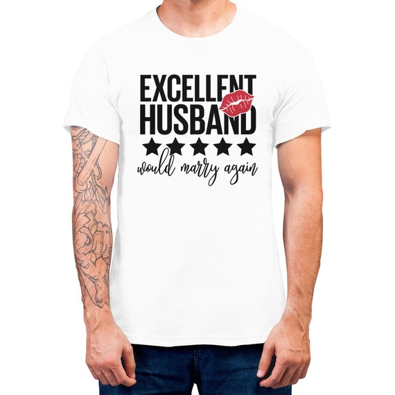 Excellent Husband Top For Men Funny Tee Wife Review Funny T-shirt Perfect Gift For Husband Plus Size Available Premium Top