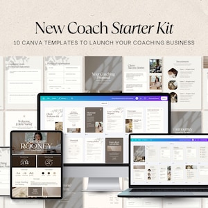 Op de afbeelding: Een New Coach Starter Kit met 10 Canva-sjablonen voor het starten van een coachingbedrijf. De afbeelding toont een desktopmonitor, een tablet en een laptopscherm, die verschillende documentlay-outs met neutrale tinten en tekst weergeven.