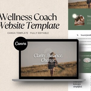 Peut inclure: Un modèle de site web pour coach bien-être affiché sur un écran d'ordinateur portable. Le design présente un fond beige avec du texte noir indiquant Wellness Coach Website Template, Canva Template, Fully Editable et Clarity, Balance, Change.