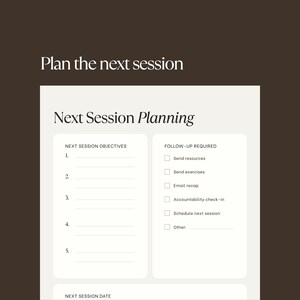 Peut inclure: Une feuille de planification couleur cr&egrave;me avec du texte brun fonc&eacute; intitul&eacute;e Plan the next session et Next Session Planning. Elle comprend des sections pour les objectifs, le suivi requis avec des cases &agrave; cocher et la date de la prochaine session.