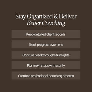 Peut inclure: Un graphique brun fonc&eacute; avec du texte blanc qui indique : Stay Organized & Deliver Better Coaching. En dessous, cinq barres rectangulaires contiennent le texte : Keep detailed client records, Track progress over time, Capture breakthroughs & insights, Plan next steps with clarity, et Create a professional coaching process.