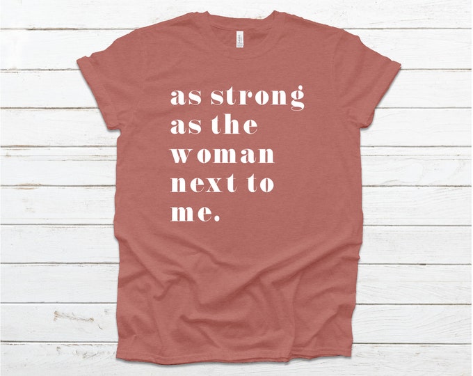 Strong as the woman next to