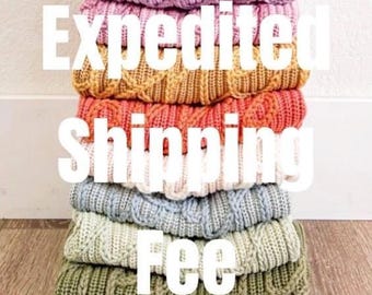 Expedited Shipping Fee