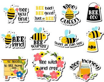 May include: A set of 10 colorful bee-themed stickers with various sayings, including "Bee Kind", "Bee Yourself", "Bee Wild and Free", and "Bee Honey".