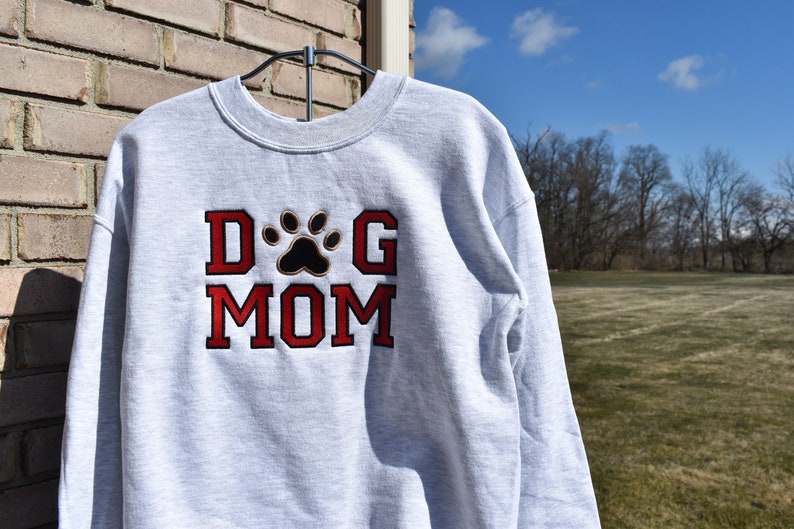 Dog Mom Sweatshirt Front 8 Embroidery Design Etsy