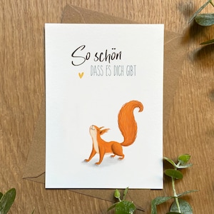 So nice that you exist - Postcard - You are great | Squirrel | Love | Fine Art Paper