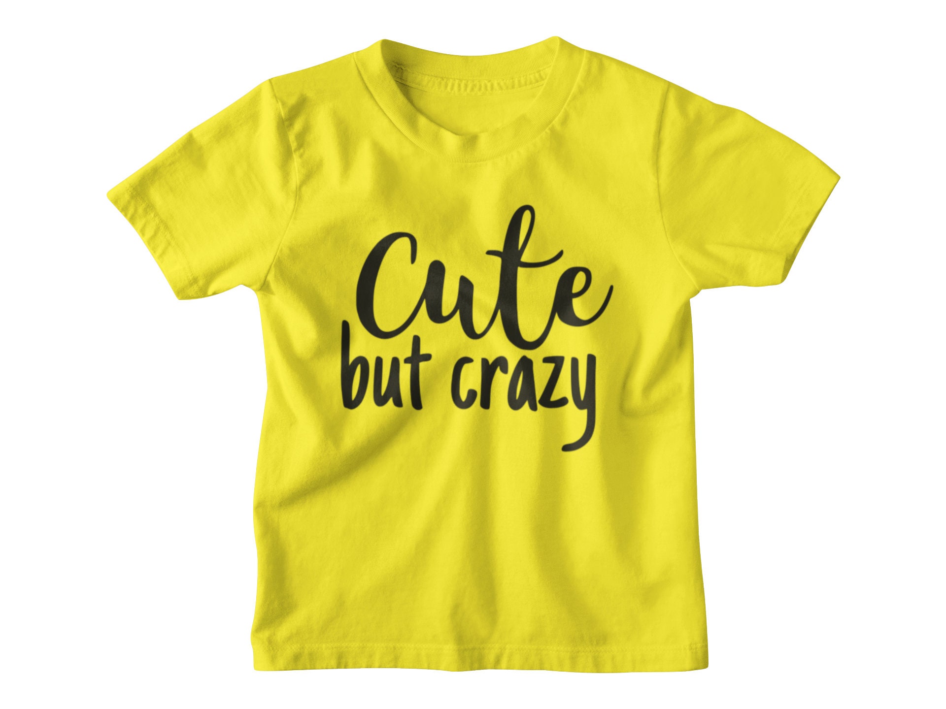 Cute But Crazy Kids Shirt Youth tshirt Short Sleeve Unisex Etsy