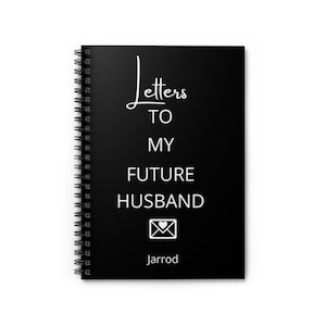 Letters To My Future Husband, Custom Spiral Notebook, Personalized Notebook, Wedding Day Gift, Love Messages, Groom Gift, Love Journal