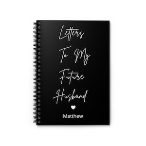 Letters To My Future Husband, Custom Spiral Notebook, Personalized Notebook, Wedding Day Gift, Love Messages, Groom Gift, Love Journal