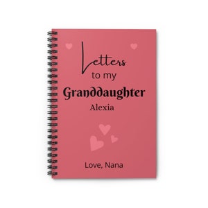 Letters To My Granddaughter, Custom Spiral Notebook, Personalized Notebook, Gift From Grandparent, Granddaughter Gifts, Baby Memory Book