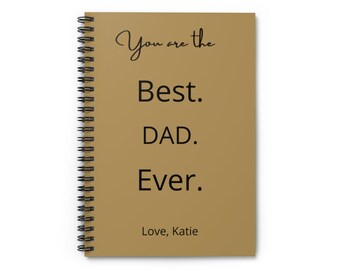 Best Dad Ever, Dad Journal, Gift For Father, Gift For Father To Be, Dad Gift, Fathers Day Gift, Gift For Dad From Daughter, Father Notebook