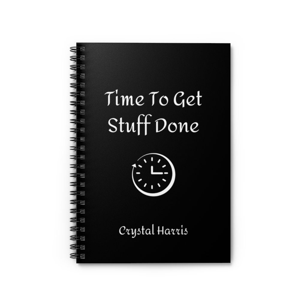 Time To Get Stuff Done, Custom Notebook, Personalized Notebook, Get Things Done Notebook, Things I Need To Get Done Notebook, Journal Notes