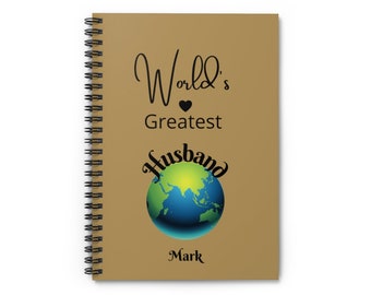 World's Greatest Husband, Custom Spiral Notebook, Personalized Notebook, Husband Journal, Husband Gift From Wife, Husband Gift, Husband Note