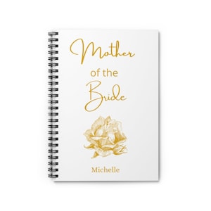 Mother Of The Bride Gift, Custom Spiral Notebook, Personalized Notebook, Mother Of The Bride Journal, Mother Of The Bride Gift From Daughter