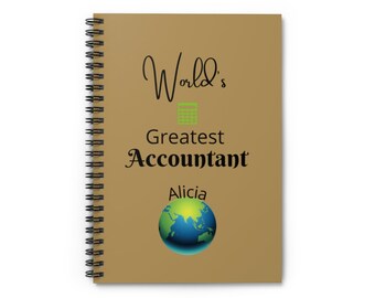 May include: A brown spiral notebook with the text "World's Greatest Accountant" and a green calculator icon. The name "Alicia" is written below the text. A blue globe with green continents is at the bottom of the notebook.