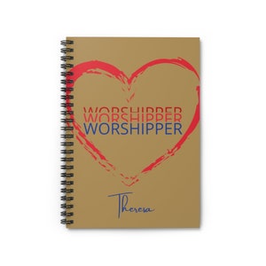 WORSHIPPER, Custom Spiral Notebook, Personalized Notebook For Writing, Prayer Journal, Bible Study Book, Worship Warrior, Worship Journal