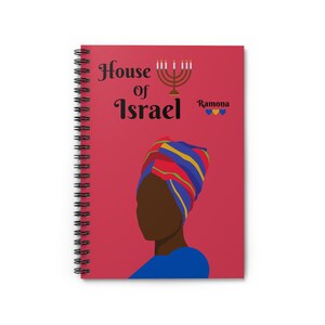 House Of Israel, Woman Of Israel, APTTMH, Custom Spiral Notebook,  Israelite woman, Daughter Of Yah, Hebrew Women, Yahuah Yahusha, Yahweh