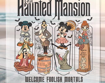 Diseño DTF de Mickey y compañía de la Mansión Embrujada, Bienvenidos mortales insensatos, listo para imprimir, diseño DTF de viaje familiar de Disney, diseño DTF de fiesta de Halloween espeluznante