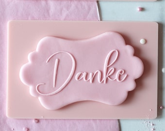 Danke Inschrift XL embosser, cookie biscuit stamp, cake decorating, fondant icing.