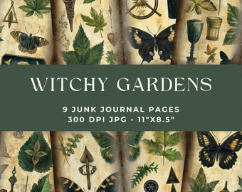 Può includere: Una raccolta di nove pagine di junk journal intitolate WITCHY GARDENS, che misurano 27,94 per 21,59 cm. Le pagine presentano illustrazioni di foglie verdi, farfalle, candele, calici e simboli geometrici su uno sfondo di pergamena vintage.