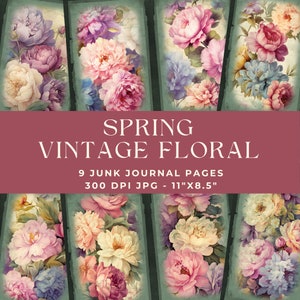 Spring Vintage Floral Junk Journal Pages, Digital Paper, Printable Ephemera Paper Craft, Victorian Scrapbook Paper, Roses, Peonies, JPG