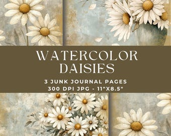 Daisies Junk Journal Pages, Floral Junk Journal, Junk Journal Kit, Watercolor Flowers Digital Paper, Journal Printable, Daisy, Rustic, JPG