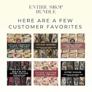 May include: A digital bundle featuring six sets of printable journal pages and phrases, including Vintage Christmas, Vintage Grimoire, Uplifting Shabby Chic, Red & Black Gothic Collage, Vintage Valentine, and Gothic Damask, all in 21.6x27.9 cm format.
