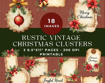 May include: A digital collection of 18 rustic vintage Christmas images on three 8.5 inch by 11 inch pages. The graphics feature parchment-style frames, red poinsettias, pine branches, gold bells, red ornaments, and text including Merry Christmas.