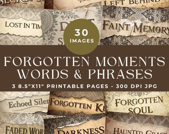 Forgotten Moments Gothic Words for Junk Journals, Dark Sepia Goth Phrases, Printable Words, Vintage Ephemera, Digital Scrapbooking Labels