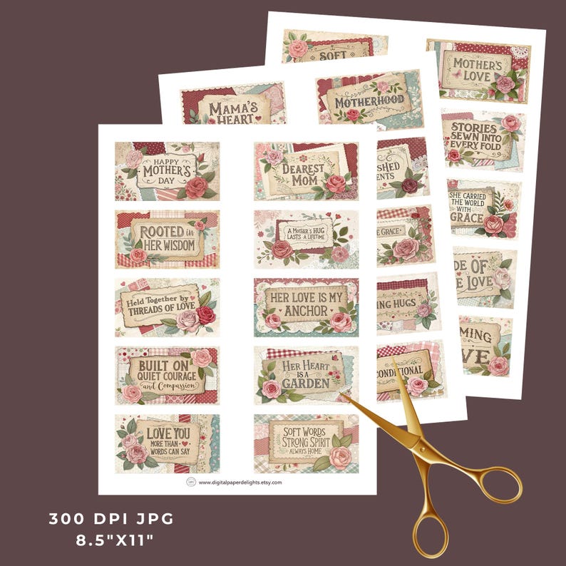 May include: Printable digital paper with 16 different designs featuring floral patterns, vintage textures, and inspirational quotes about love, motherhood, and family. The paper is 8.5 inches by 11 inches and 300 DPI.