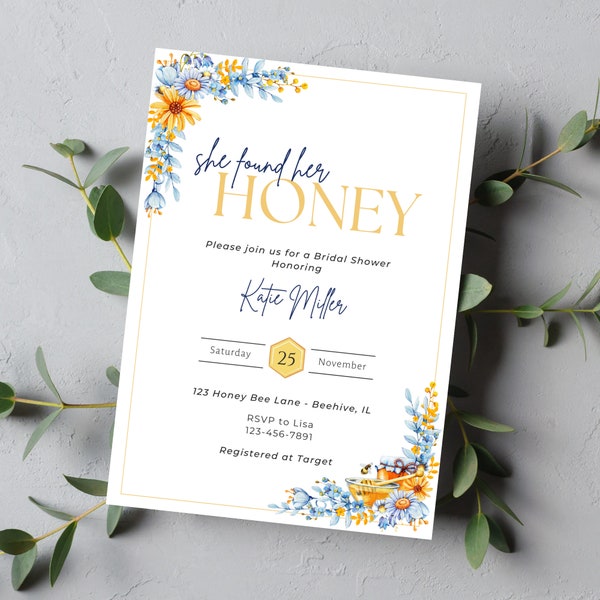 Bridal Shower Invitation, She Found Her Honey, Honey Bee Bridal Shower, Bride to Bee, Love is Sweet, Wedding Shower, Meant to Bee