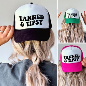 Tanned & Tipsy Trucker Hat Casquette de camionneur pour femme Chapeau d&#39;été Chapeau de plage Lake River