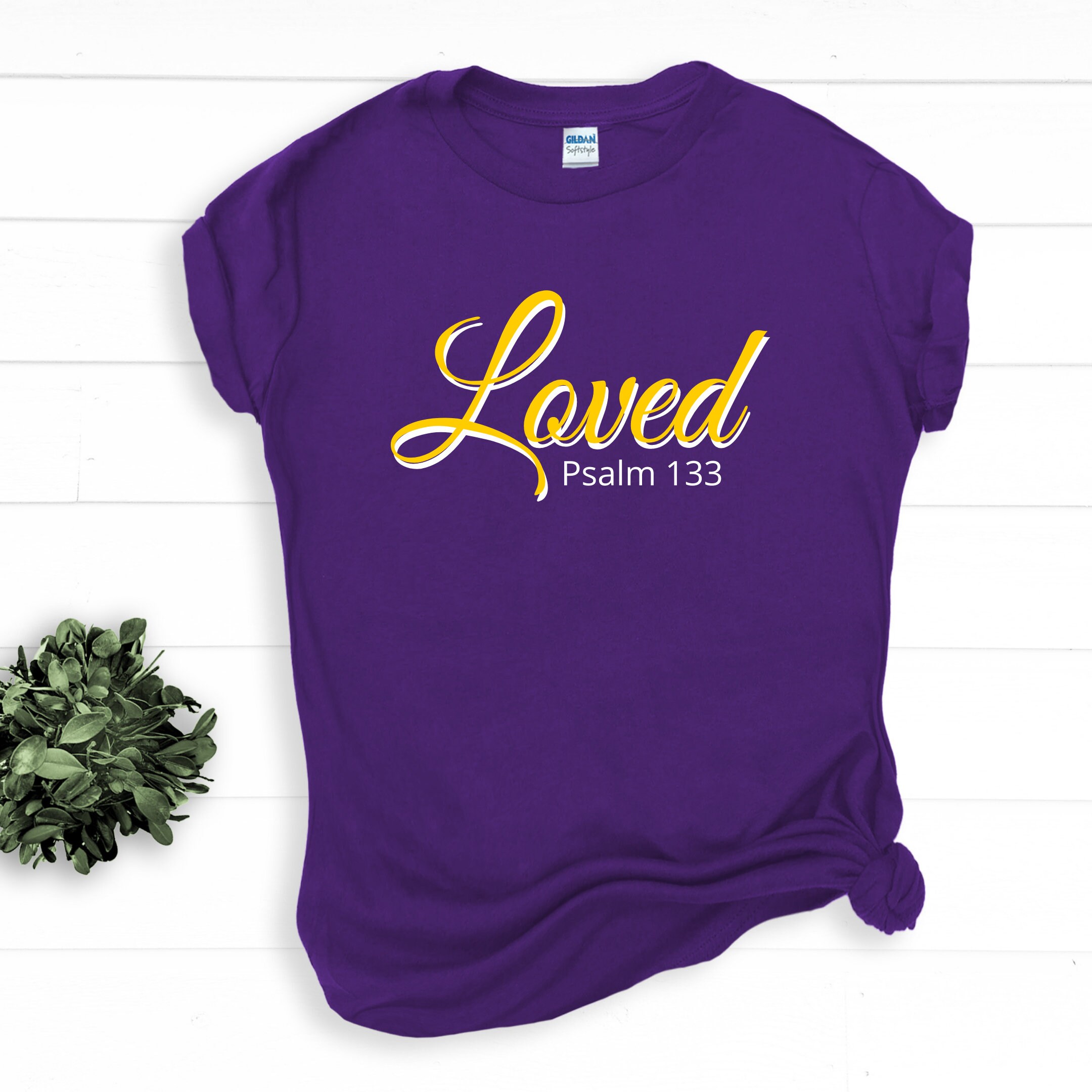 I Loved T-shirt Bible Verse - Etsy
